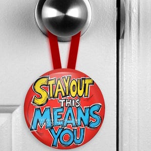 Door Decoration, Christmas Decoration, Stay Out Door Hanger, Stay Out, Stay Out Ornament, Stay Out Decoration, Warning Ornament