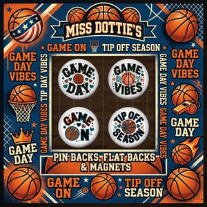 Large Pins, Large Magnets, Large Flat Backs, Sports, Basketball, Game Day, Spirit Button, Cheer Button