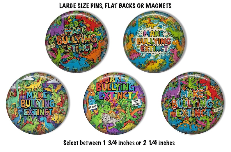 Anti-bullying Dinosaur Pin, Magnet, or Flatback (1.75/2.25 Inch) - Etsy