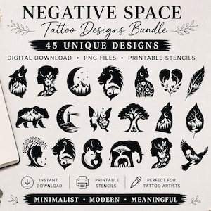 May include: A digital download bundle of 45 minimalist tattoo designs. The black and white designs include wolves, bears, cats, trees, and other nature-inspired images. The text on the image says "Negative Space Tattoo Designs Bundle" and "45 Unique Designs".