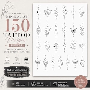 Könnte beinhalten: Ein digitaler Download mit 150 minimalistischen Tattoo-Designs. Die Designs umfassen himmlische, botanische, Schlangen-, Schmetterlings- und Herzmotive. Der Text lautet "Fine Line Minimalist 150 Tattoo Designs Bundle". Druckfertig.