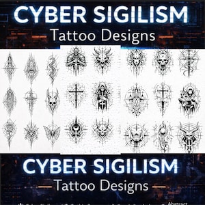 May include: A selection of black and white tattoo designs with gothic and abstract themes. The designs feature skulls, crosses, and geometric shapes. The text "CYBER SIGILISM Tattoo Designs" is displayed at the top and bottom of the image.