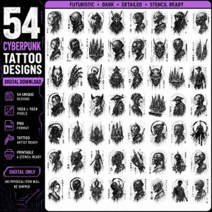 Peut inclure: Un téléchargement numérique de 54 motifs de tatouage cyberpunk. Les motifs sont détaillés et prêts pour le pochoir, avec une esthétique futuriste et sombre. L'image comprend le texte "Cyberpunk Tattoo Designs" et "Digital Download."