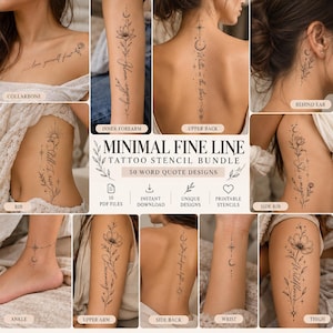 May include: A digital collection of 50 fine line tattoo stencil designs featuring floral motifs, celestial elements, and cursive quotes. The bundle includes 10 PDF files for instant download, showcasing various placements like collarbone, forearm, back, and ankle.