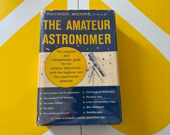 Metà secolo: L'astronomo dilettante - Libro con copertina rigida di Patrick Moore, anni '50