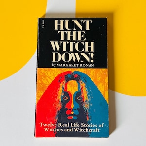 Hunt The Witch Down! 1970s Paperback Book by Margaret Ronan