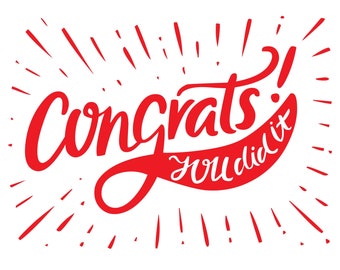 Art Print-Congrats, You Did It!