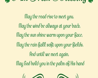 An Irish Blessing print-Wishing you much HAPPINESS and PROSPERITY!