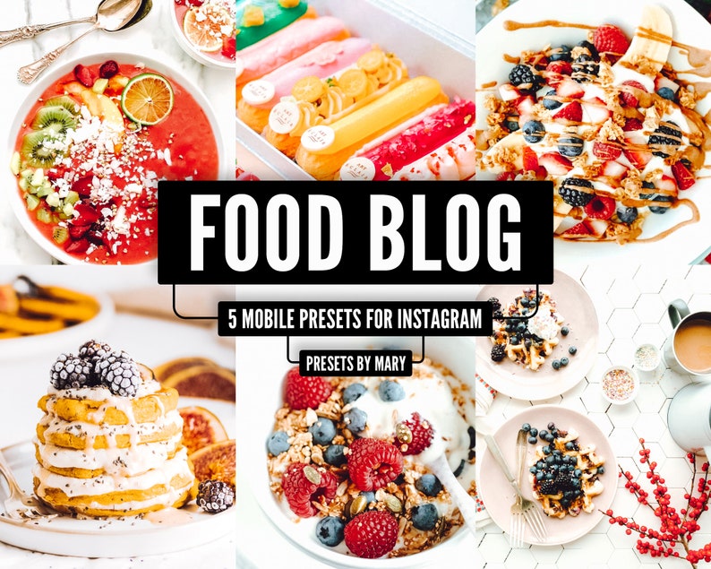Puede incluir: Un collage de seis im&aacute;genes que muestran varios alimentos, incluyendo un taz&oacute;n de batido con fruta y copos de coco, un plato de panqueques con bayas, un taz&oacute;n de yogur con granola y bayas, un plato de pan de pl&aacute;tano con mantequilla de man&iacute; y bayas, un plato de &eacute;clairs y un plato de waffles con bayas. El texto "FOOD BLOG" se muestra en letras grandes y en negrita, y el texto "5 MOBILE PRESETS FOR INSTAGRAM" se muestra debajo. El texto "PRESETS BY MARY" se muestra debajo de eso.