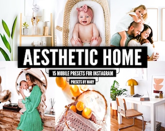 Puede incluir: Un collage de imágenes que muestran una estética de diseño de interiores para el hogar. Las imágenes incluyen un bebé en una cesta de mimbre, una familia en una sala de estar, una mujer sosteniendo un bebé y una oficina en casa con un escritorio y una silla. El texto "AESTHETIC HOME" y "15 MOBILE PRESETS FOR INSTAGRAM PRESETS BY MARY" se muestra en el collage.