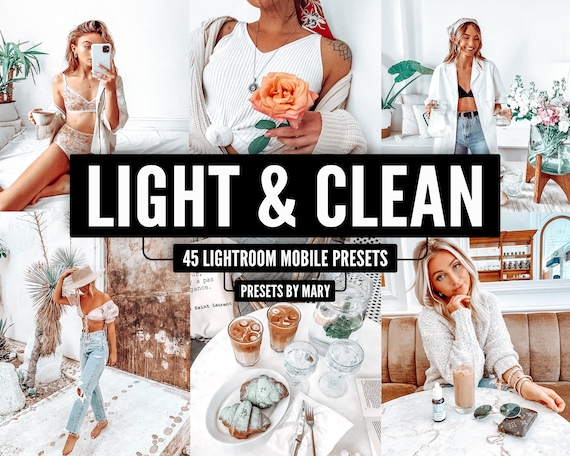 45 Mobile Lightroom Presets LIGHT & CLEAN Lifestyle Blogger Instagram Lightroom mobile presets Bright White Color