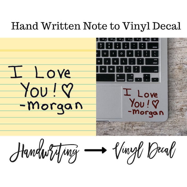 Turn your Handwriting into a Vinyl Decal Sticker | Custom Vinyl Decals Designs by Morgan Leigh