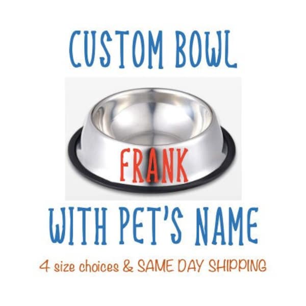 Custom Dog Bowls, Personalized Dog Bowl, Cat Bowl, Dog Food Dish, Gift for Dog, Fun Dog Bowls, Pet Food Bowl, Pet Water Bowl, Dog Name Bowl