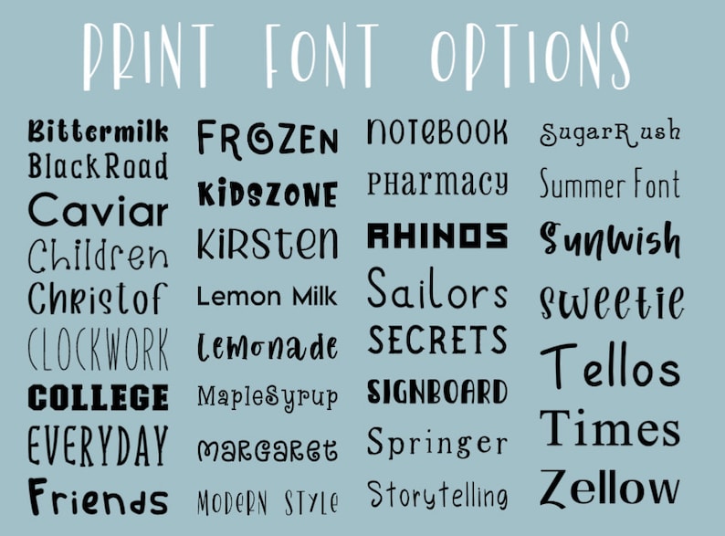 May include: A blue background with a white title "PRINT FONT OPTIONS" and a list of 24 different fonts in black text.