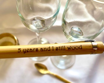 5 Years and I Still Wood Anniversary Pen 5th Gift Personalised Eco Home Gift Present with Sleeve Wedding Couples