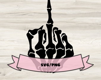 Middle Finger Skeleton SVG/PNG