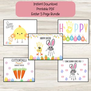 May include: Five printable Easter cards featuring handprint art. The cards include a chick, bunny, carrots, and the words "Happy Easter" and "Some Bunny Loves You".