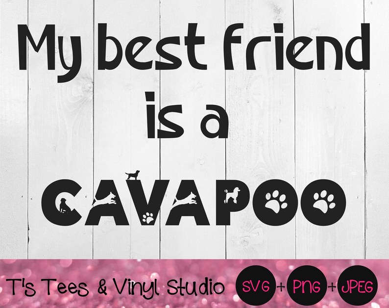 Download My Best Friend Is A Cavapoo SVG Cavapoo Svg Dog Svg ...