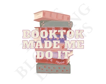 昇華PNG Booktok Made Me Do It PNG 即時ダウンロード