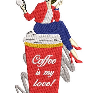 Coffee Is My Love Embroidery File