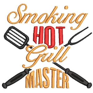 May include: A gold and black embroidery design with the text "Smoking Hot Grill Master" and crossed images of a grill spatula and a grill fork.