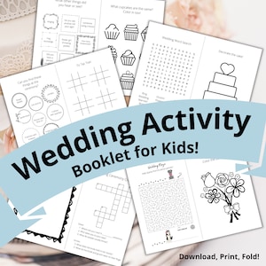 May include: A wedding activity booklet for kids with black and white illustrations. The booklet includes activities like word searches, tic-tac-toe, coloring pages, and a maze. The cover of the booklet has the text "Wedding Activity Booklet for Kids!" in bold black letters.