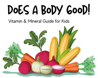 Vitamin- och mineralguide för barn: Hjälp för kräsna ätare (digital nedladdning)