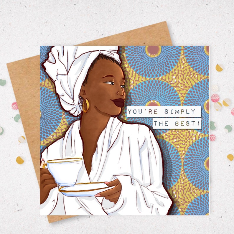 Black Woman simply the best black woman card black mother card simply the best