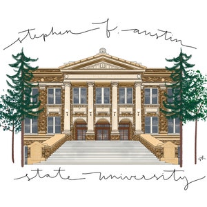 Stephen F. Austin State University Print - SFASU - SFA - Graduation Gift - Digital File - Nacogdoches - Thomas J Rusk - Art - PNG