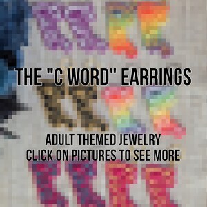 The &quot;C Word&quot; Statement Earrings, Polymer Clay Jewelry, Stainless Steel Clasps, Adult Themed Jewelry, Naughty Jewelry, Swear Word Earrings