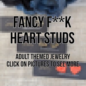 Fancy F**K Heart Studs, FCK Heart Studs, Polymer Clay Jewelry, Surgical Steel Posts, Adult Themed, Naughty Jewelry, Swear Word Earrings