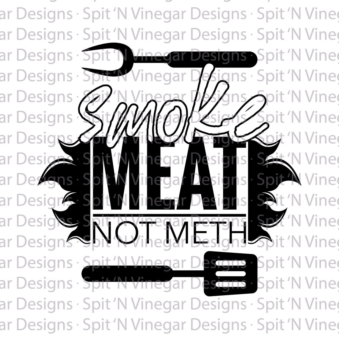 Smoke Meat Not Meth Vector File Etsy