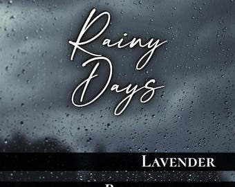 Rainy Days Wax Melt | Bookish Wax Melts | Lavender and Rain |