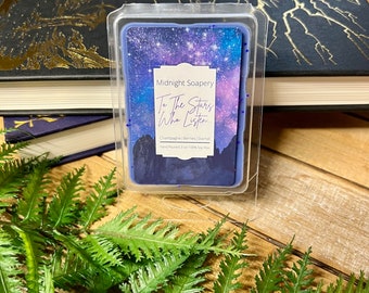 To The Stars Who Listen Wax Melt | ACOTAR Inspired | Bookish Wax Melts | A Court of Thorns and Roses |