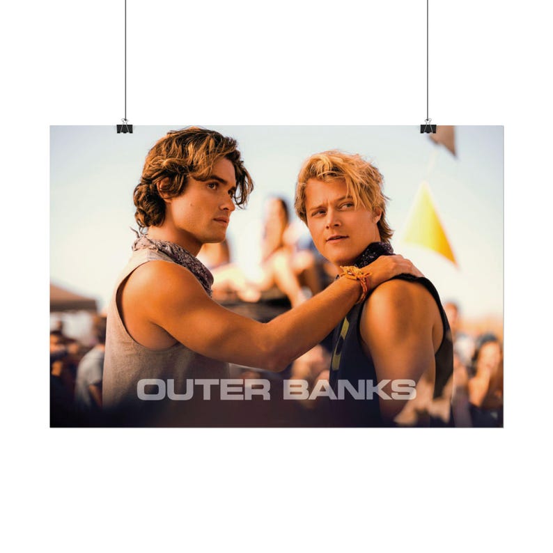 Outer Banks Season 4 Series Poster / Rudy Pankow and Chase Stokes