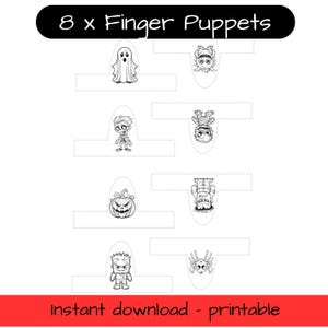 May include: Black and white printable finger puppets featuring Halloween characters like a ghost, zombie, pumpkin, and spider. The image includes the text "8 x Finger Puppets" and "Instant download - printable".