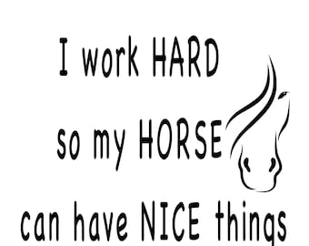 Equestrian Quote SVG, Horse Cut File, PNG JPG (Digital Download)