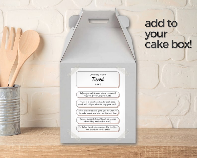 cake cutting instructions, cutting a tiered cake, cake care card, driving with cake, cake serving guide, cake artist, how to instructions, handle with care, wedding cake care, printable cake card, digital pdf	canva template, cake box topper