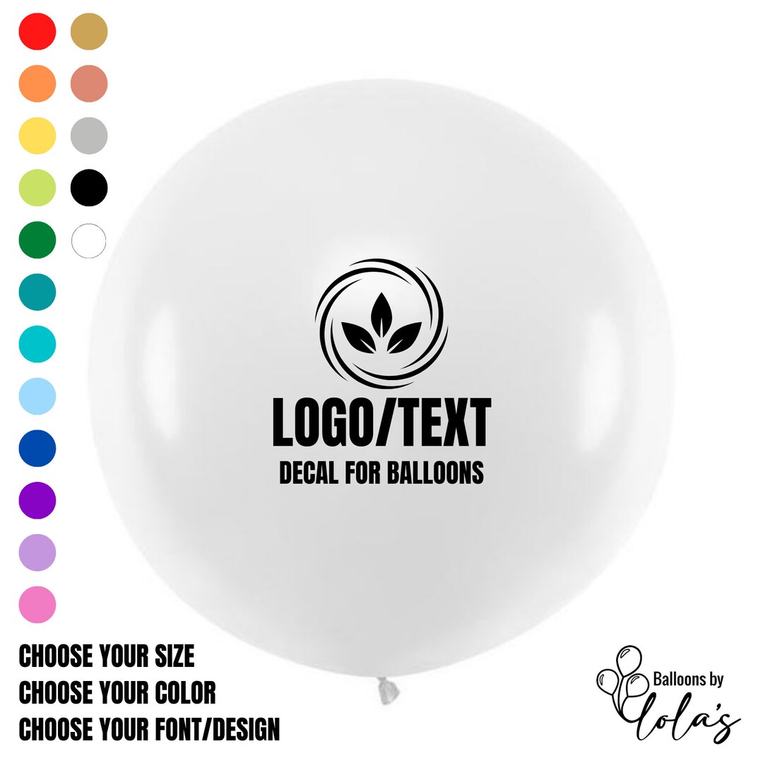Custom Balloon Vinyl Decal Personalized Decal Logo Balloon Etsy