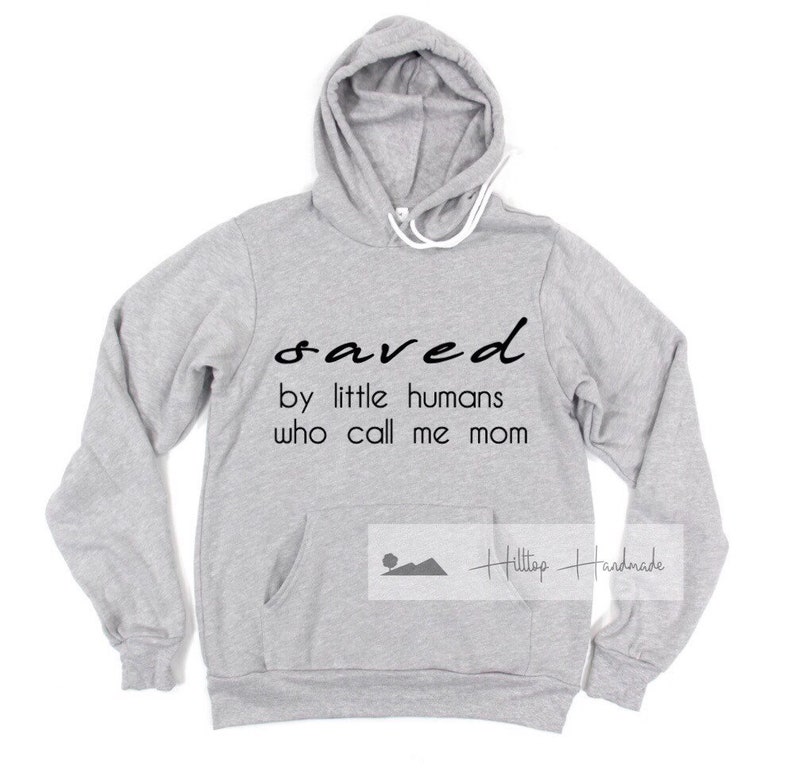 Mama Sweatshirt Saved