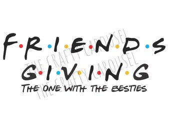 Free Free Friends Turkey Svg Free 813 SVG PNG EPS DXF File