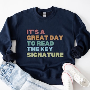 Funny Band Director Sweatshirt, Music Teacher Shirt, Choir Conductor Shirt, Orchestra Director Sweatshirt, Key Signature Shirt