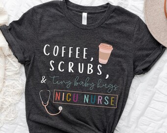 NICU Nurse Rainbow Coffee Tshirt, Cute Colorful NICU Nursing T-shirt, Nicu Nurse Grad Gift