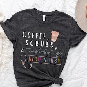 NICU Nurse Rainbow Coffee Tshirt, Cute Colorful NICU Nursing T-shirt, Nicu Nurse Grad Gift