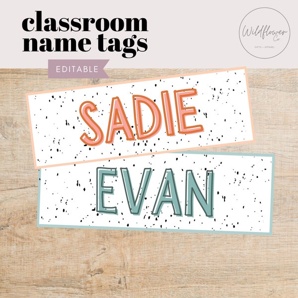 Spotted Printable Classroom Name Tags, Modern Elementary School Decor, Editable Student Desk Tags for Teachers, Colorful Classroom Labels