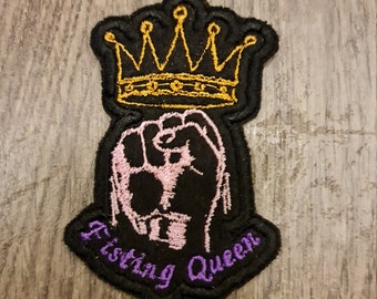 Edgyyyyy Designs Fisting Queen Embordered Badge