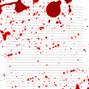 Puede incluir: Papel blanco rayado con salpicaduras y gotas de sangre roja. El papel tiene un aspecto desgastado.