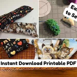 May include: A collection of fabric cat toys featuring various feline prints and patterns, including black fabric with "I love my cat" text and heart icons. The image includes text overlays stating "Easy to Sew!" and "Instant Download Printable PDF."