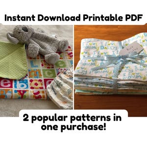 May include: An assortment of baby items, including a green and white checkered burp cloth, a gray stuffed elephant, and a stack of burp cloths tied with a blue ribbon. The text "Instant Download Printable PDF" and "2 popular patterns in one purchase!" are visible.