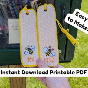 Puede incluir: Dos marcapáginas amarillos y blancos con temática de abejas, con las palabras "YOU KIND" e ilustraciones de abejas. Los marcapáginas tienen un patrón de panal y borlas amarillas. También se ve el texto "Easy to Make!" y "Instant Download Printable PDF".